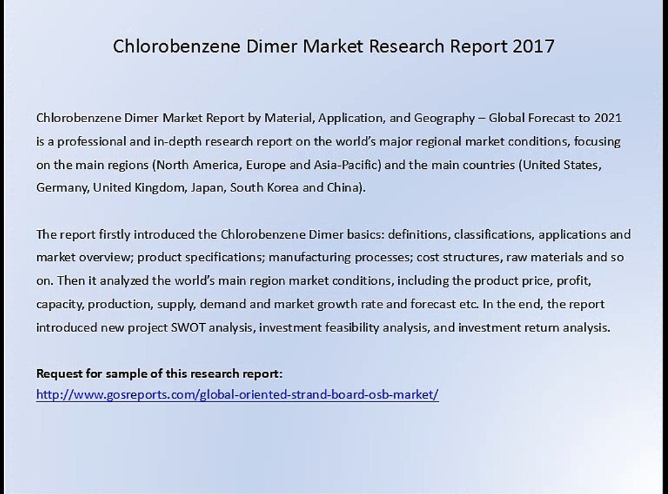 Chlorobenzene Dimer Market Research Report 2017