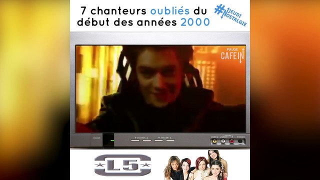 Jeudi Nostalgie : Les chanteurs oubliés du début des années 2000