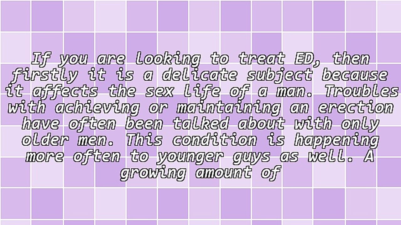 How to Treat ED - Need A Little Extra Help In The Bedroom?