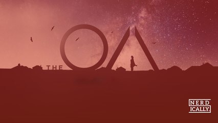 Why you should watch The OA