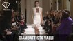 Paris Fashion Week Fall/WItner 2017-18 - Giambattista Valli | FTV.com