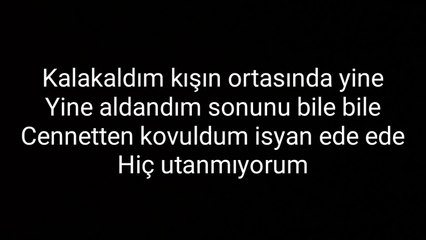 SERKAN KAYA KALAKALDIM ŞARKI SÖZLERİ