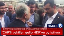 CHP'Lİ EREN ERDEM'E DİYARBAKIR'DA ŞOK TEPKİ - HABER8