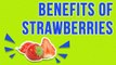 Health Benefits Of Strawberries