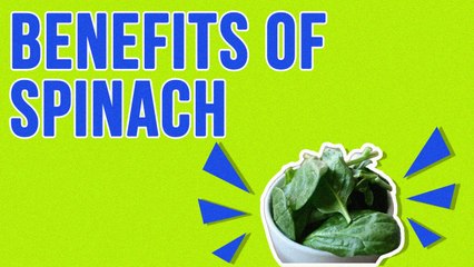Health Benefits Of Spinach