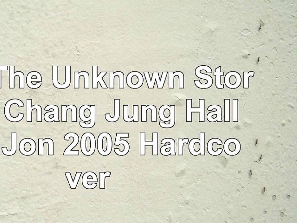 DOWNLOAD  Mao The Unknown Story by Chang Jung Halliday Jon 2005 Hardcover ReadBook PDF