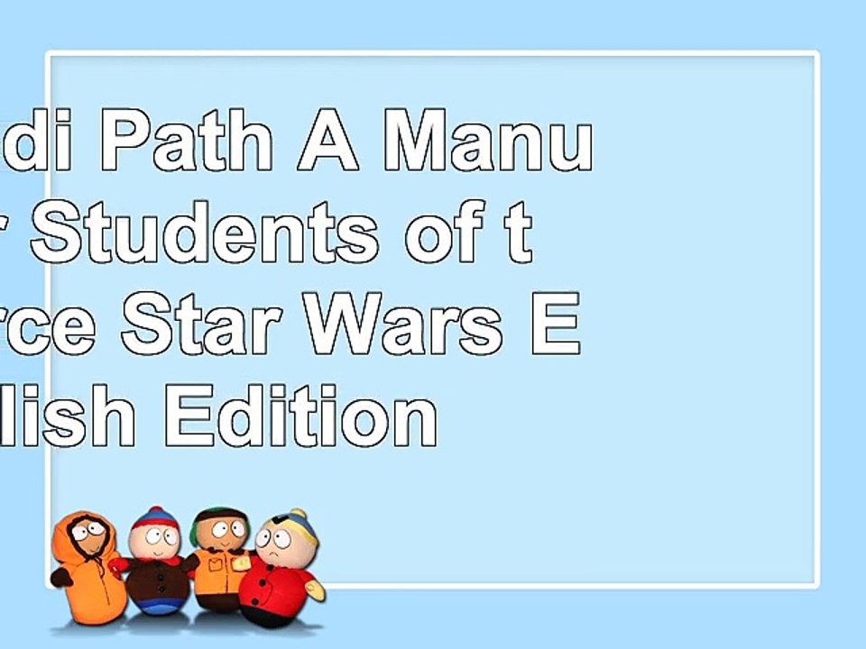 DOWNLOAD  The Jedi Path A Manual for Students of the Force Star Wars English Edition ReadBook PDF