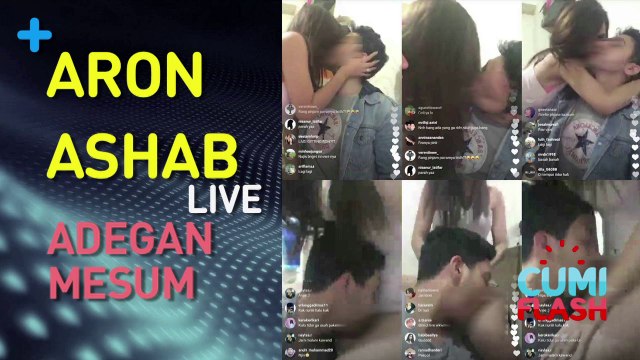 Edan! Aron Ashab Live Adegan Mesum Bareng Pacar di Sosmed - CumiFlash 30 Maret 2017