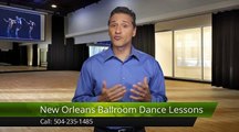 New Orleans Ballroom Dance Lessons Metairie Perfect 5 Star Review by Marla n.