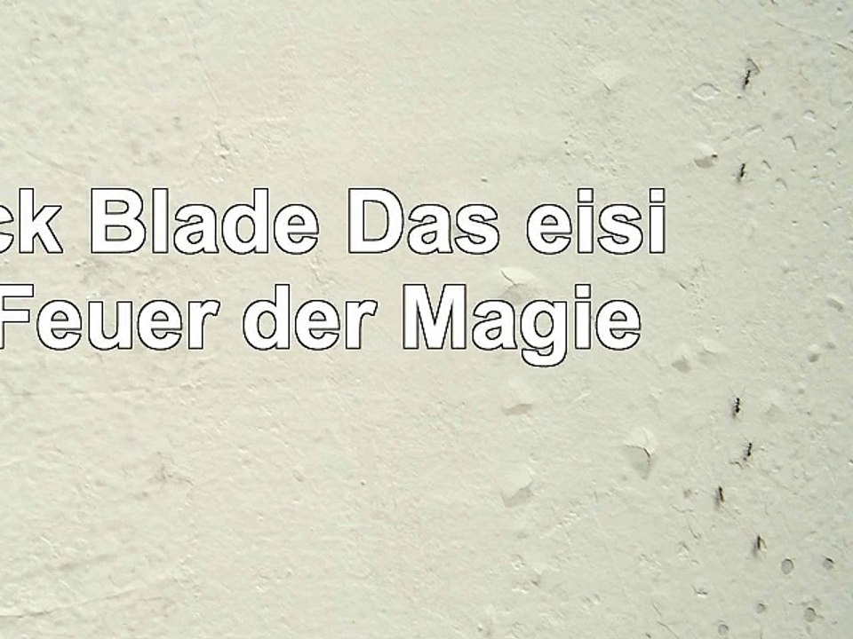 DOWNLOAD  Black Blade Das eisige Feuer der Magie ReadBook PDF