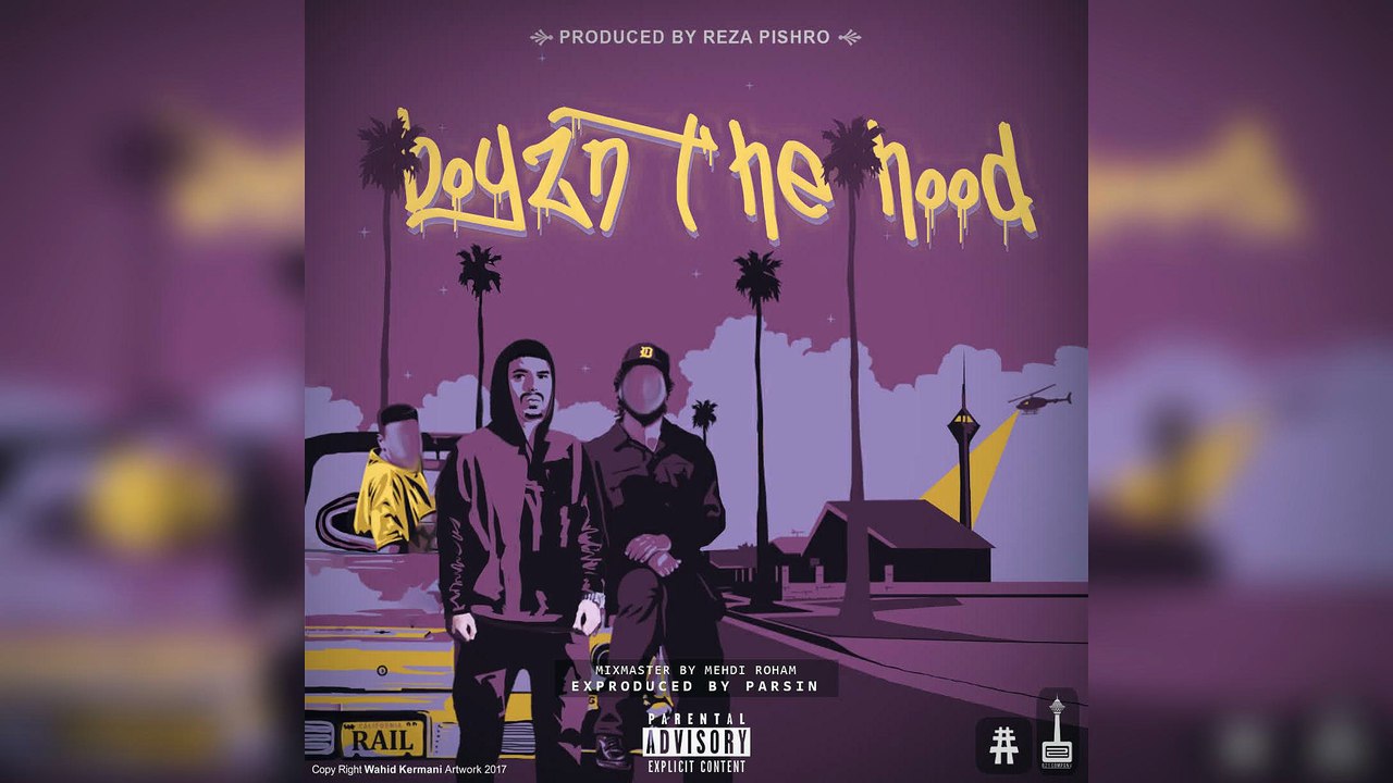 Pishro – Boyz N The Hood