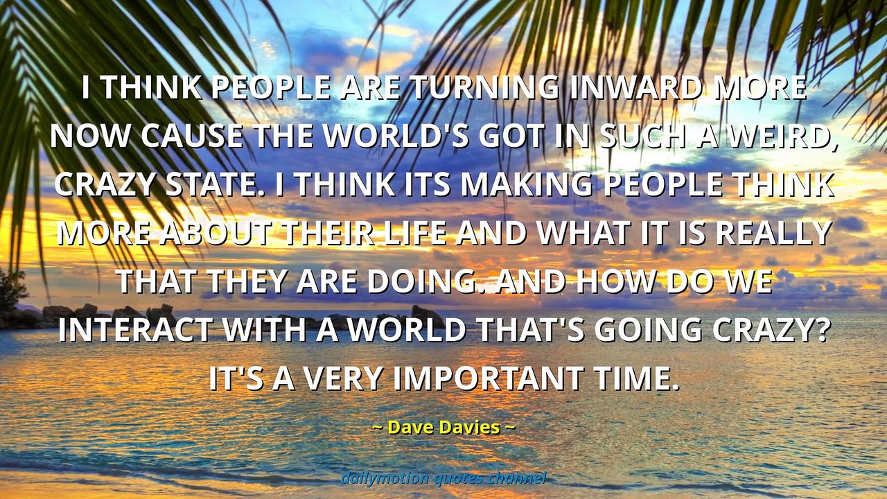 Dave Davies Quotes #2