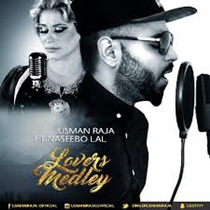 NASEEBO LAL - MEDLEY WITH USMAN RAJA - Latest Pakistani Song 2017 - Songs HD