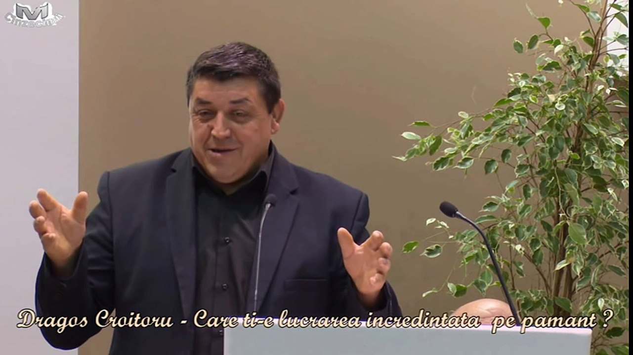 Dragos Croitoru - Care ti-e lucrarea incredintata pe pamant