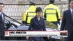 Ex-president Park Geun-hye arrested on corruption charges