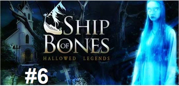 Hallowed Legends: O Navio de Ossos - Parte 6 - [ PT-BR ]