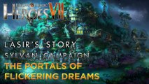 Heroes VII - Lasir's Story - Sylvan Campaign - Mission 4: The Portals of Flickering Dreams