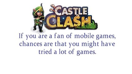 Make Castle Clash Hack Game Interesting and Creative to Go to Top