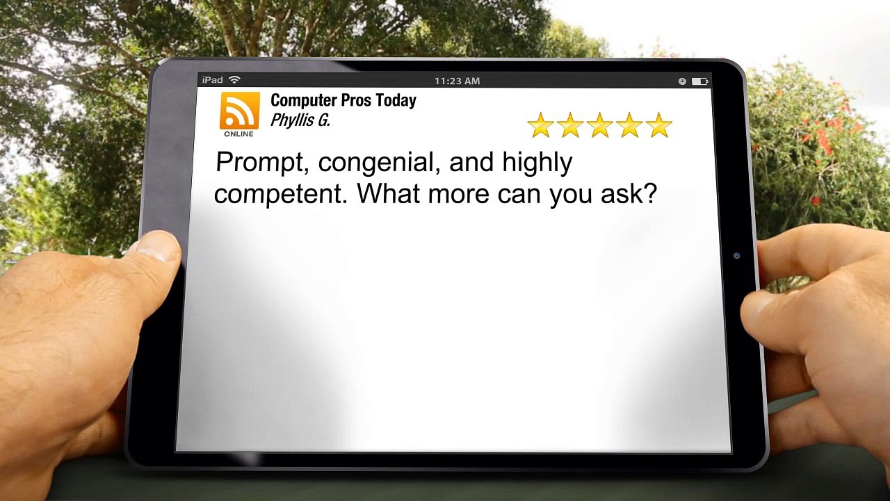 Computer Pros Today SpotsylvaniaExceptionalFive Star Review by Phyllis G.
