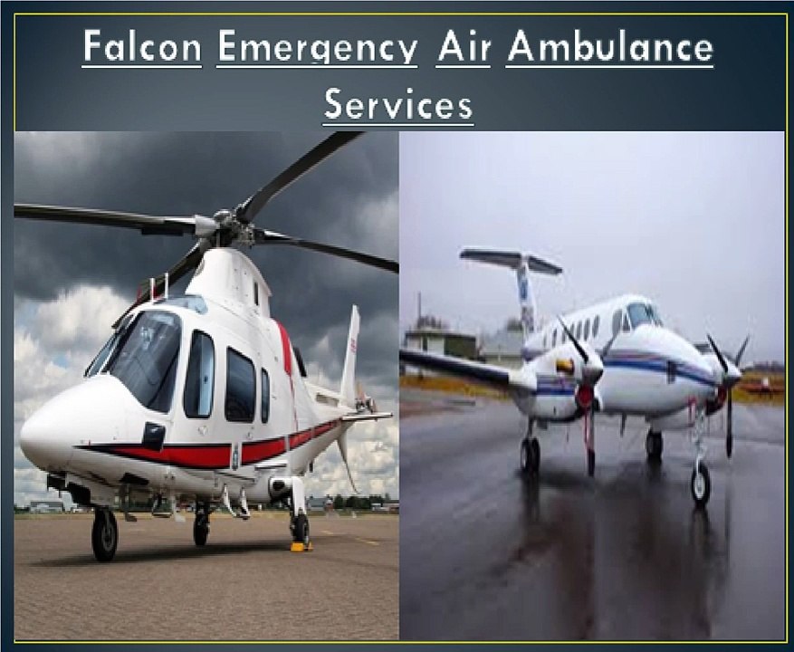 Full Medical Relief by Falcon Emergency Air Ambulance Services in Jammu and Srinagar