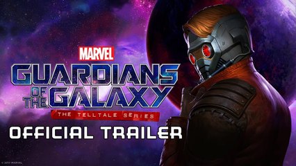 Marvel's Guardians of the Galaxy - The Telltale Series - OFFICIAL TRAILER [Full HD,1920x1080]