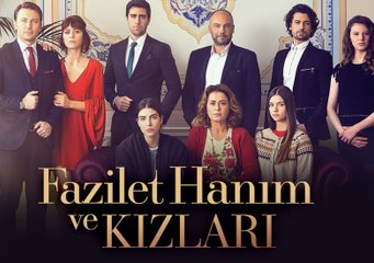 مسلسل فضيلة وبناتها الحلقة 2 مترجم للعربية اعلان