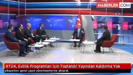 Evlilik programlari Rtuk Kapatma Yok