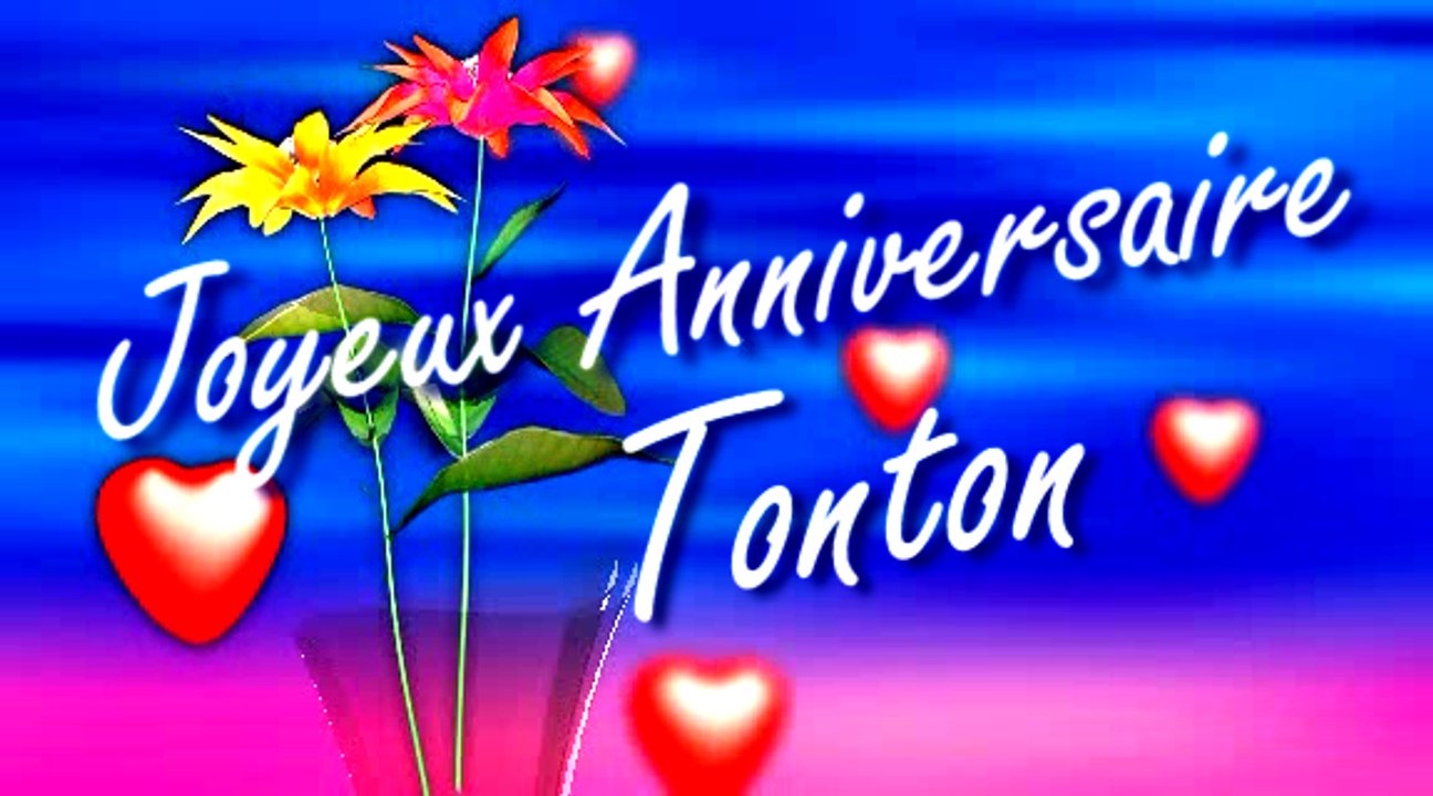 Joyeux Anniversaire Tonton