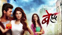 Beyhadh - बेहद -1st April 2017 - Latest Upcoming Twist - Sony Tv Today News 2017 -