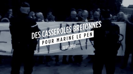 Marine Le Pen accueillie en Bretagne avec des casseroles