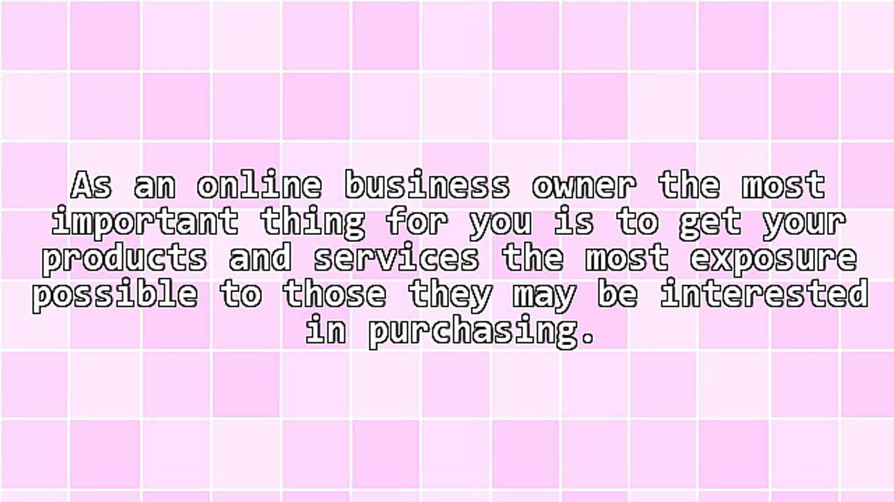 Getting the Right Exposure for Your Online Business