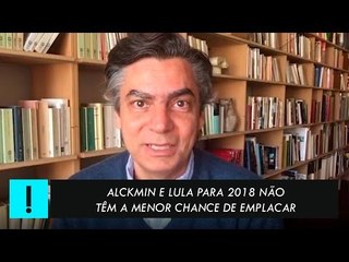 Alckmin e Lula para 2018 não têm a menor chance de emplacar | Por Diogo Mainardi