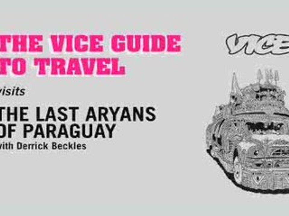 The last aryans of paraguay