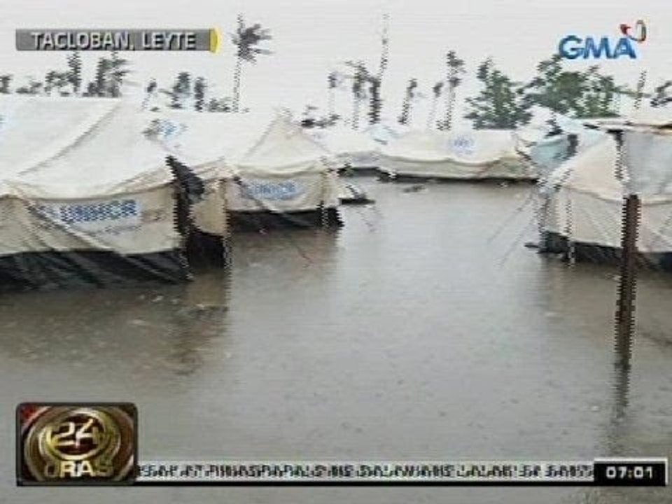 24Oras: Mga tent na tinutuluyan ng mga biktima ng Bagyong Yolanda, pinasok na ng baha