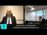 Compacto Antagonista | No depoimento de Henrique Meirelles, advogado de Lula briga com Moro