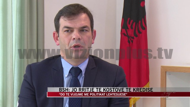 Banka e Shqipërisë: Jo rritje të kostove të kredisë - News, Lajme - Vizion Plus