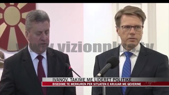 Ivanov, takime me liderët politik - News, Lajme - Vizion Plus