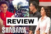 NAAM SHABANA- PUBLIC REVIEW- Akshay Kumar, Taapsee Pannu, Manoj Bajpayee & Others