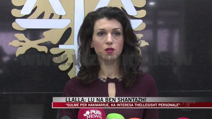 Llalla: Shantazhi sorosian i Lu me vizën s’funksionon - News, Lajme - Vizion Plus