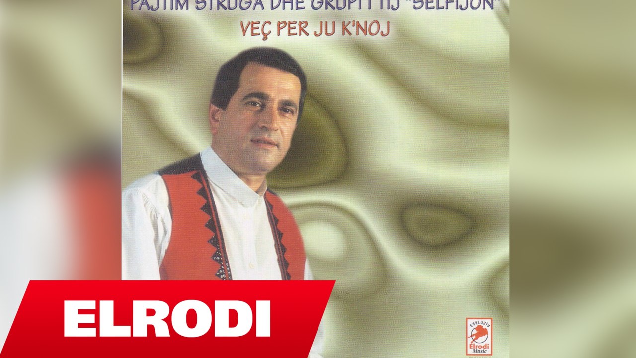 Pajtim Struga - Qaj moj zemer ( popullore ) (Official Song)