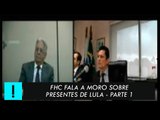 FHC fala a Sérgio Moro sobre 