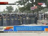 NTG: Demolisyon sa Sitio San Roque, magpapatuloy ngayong araw