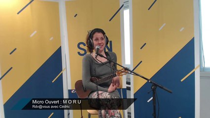 Le Micro ouvert #43 : M O R U (Rdv@Vous le 01/04/17)