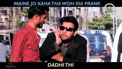 Maine  Jo Kaha Tha Woh Kia  Prank