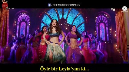 Öyle bir Leyla ki ...