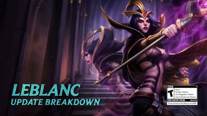 Tải video: LeBlanc Preseason Spotlight _ Gameplay - League of Legends-f1Y34gztQ4w