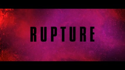RUPTURE (2017) Bande Annonce VF - HD