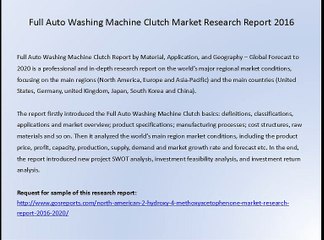 Full Auto Washing Machine Clutch Market Research Report 2016