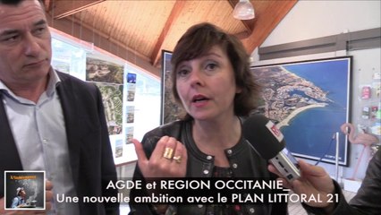 REGION OCCITANIE et la VILLE d'AGDE : Une nouvelle ambition avec le PLAN LITTORAL 21