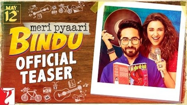 Meri Pyaari Bindu - Official Teaser 2017 - Ayushmann Khurrana - Parineeti Chopra